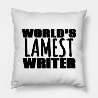 World's Lamest Writer Pillow