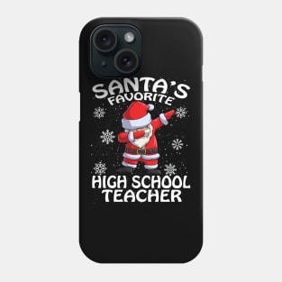 Santas Favorite High School Teacher Christmas Phone Case