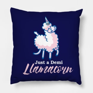 Just a demi Llamacorn Pillow