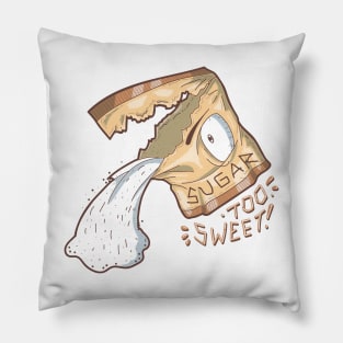 Sugar too sweet! Pillow