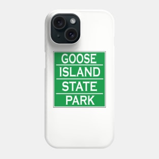 GOOSE ISLAND STATE PARK Phone Case