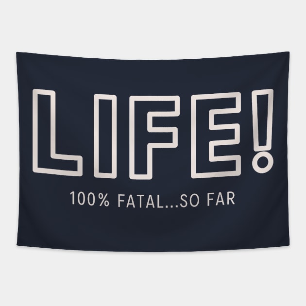 Life! Tapestry by TenkenNoKaiten