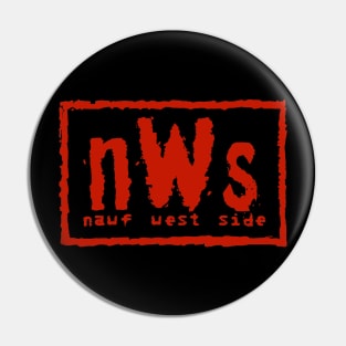 "Nawf West Side" San Antonio (Red) Pin