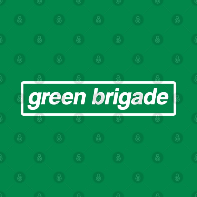 Green Brigade by Footscore