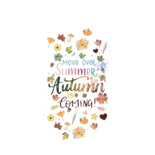 Autumn is coming! // Watercolour Lettering and illustration T-Shirt