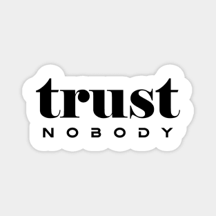 Trust typography design Magnet