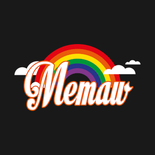 Rainbow mom tshirt memaw T-Shirt