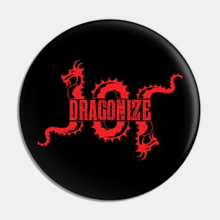 Dragonize Pin