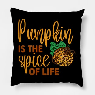 Pumpkin is the Spice of Life Pillow