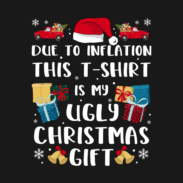 Due To Inflation This Is My Ugly Christmas  Gift by gogo-jr