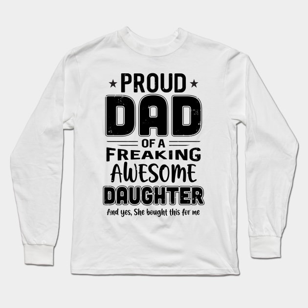 Funny Dad & Daughter Shirt yes I Do Have A Beautiful 