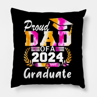 Tie Dye Proud Dad of a 2024 Graduate Class of 2024 Senior Pillow