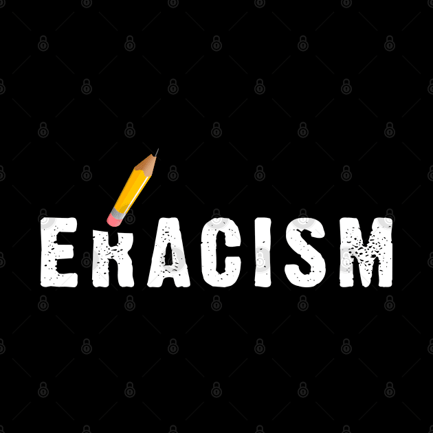 Eracism by deadright