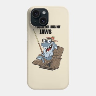 Killing Me Jaws Phone Case