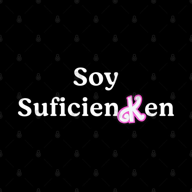 Soy SuficienKen by BodinStreet