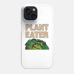 Plant eater Phone Case