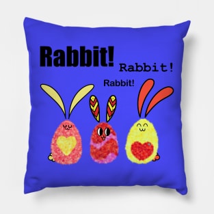 Lucky Rabbit Rabbit Rabbit! Pillow