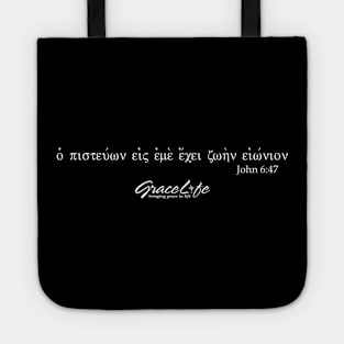 John 6:47 light Tote