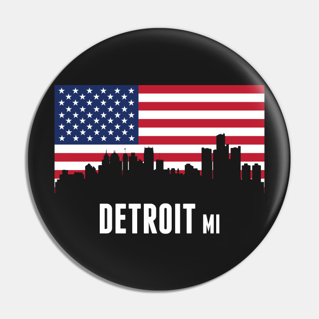 American Flag Detroit Skyline Detroit Pin Teepublic Au