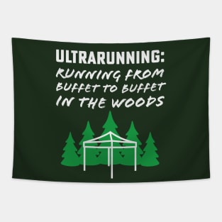 Ultrarunning Running From Buffet to Buffet in the Woods Tapestry