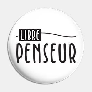 Libre Penseur Pin