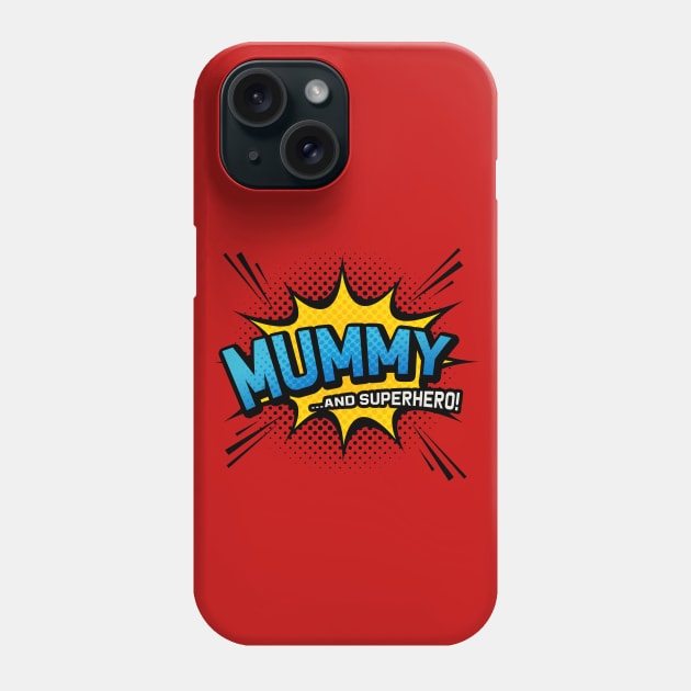 Mummy & Superhero - Comic Book Style Mother Gift Phone Case by Elsie Bee Designs