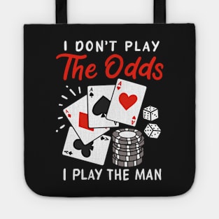 CASINO: I Play The Man Gift Tote