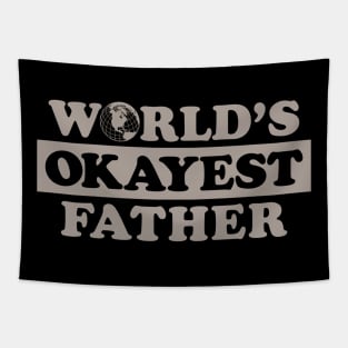 Worlds Okayest Father Tapestry