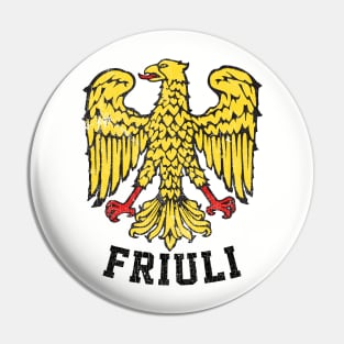 Friuli Venezia Giulia / Coat of Arms / Vintage Style Pin