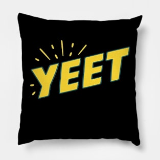 Yeet gift Pillow