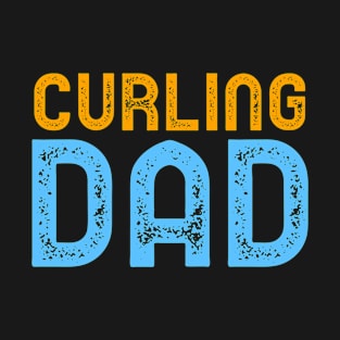 Curling Dad T-Shirt