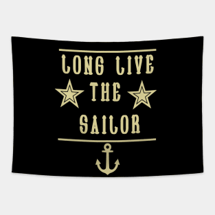Long live the Sailor gift Tapestry