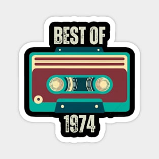 Best Of 1974 Shirt, Vintage 1974, 50th Birthday Magnet