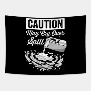 Caution May Cry Over Spilt Milk - Spilt Milk Graphic Tapestry