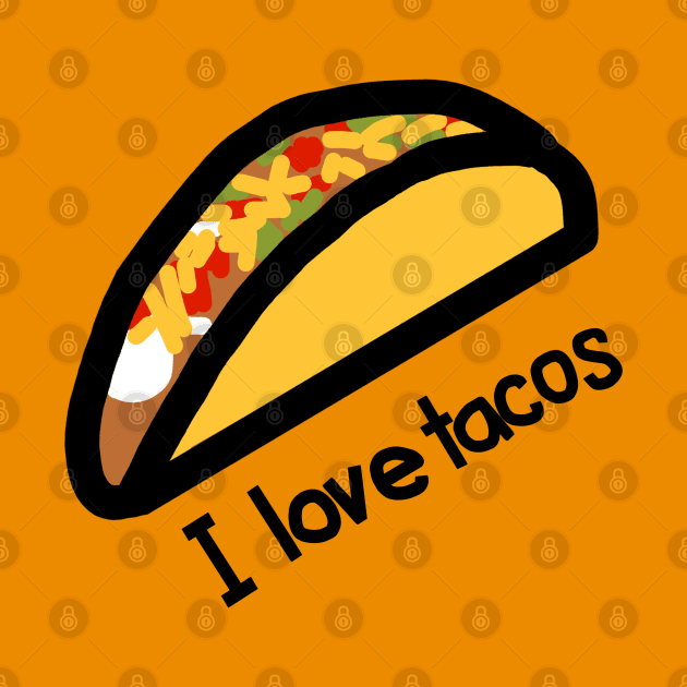 I love Tacos Food Graphic by ellenhenryart