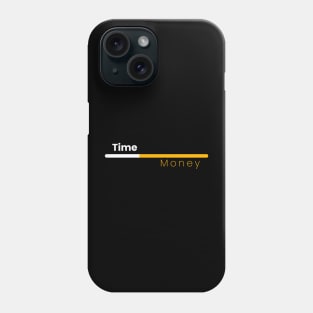 Time Money Phone Case