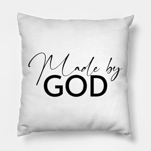 Made by GOD Pillow