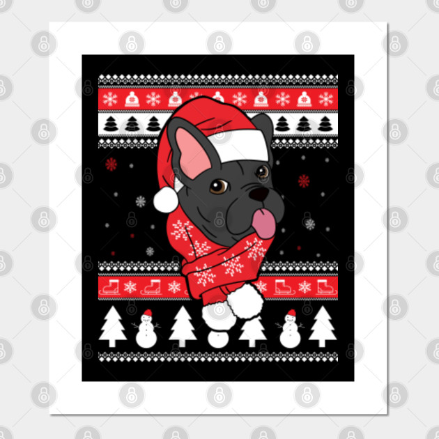 French Bulldog Ugly Christmas French Bulldog Posters And Art Prints Teepublic