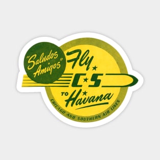 1950 Fly CS to Havana Cuba Magnet