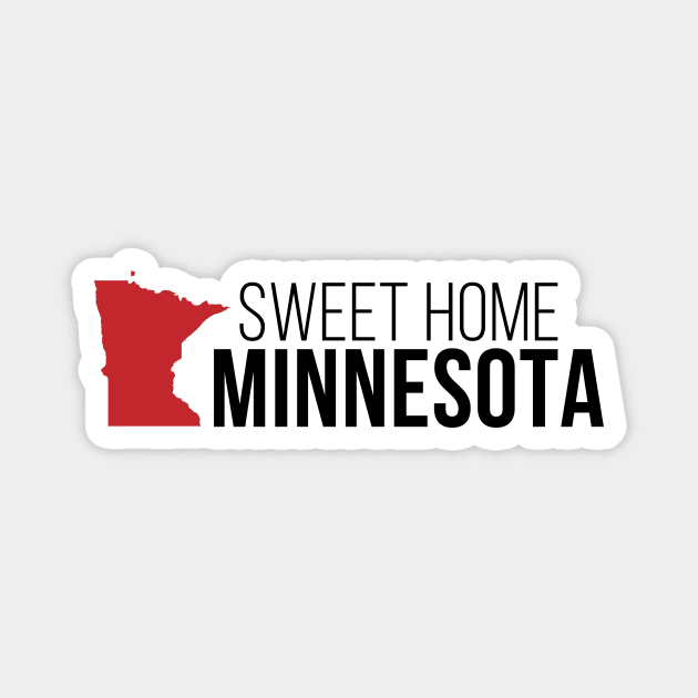Sweet Home Minnesota Magnet by Novel_Designs
