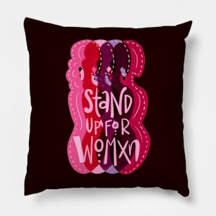 Stand Up for Womxn Pillow