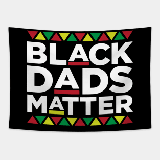 Black Dads Matter, Black man, Black Men, African American, Black Lives Matter, Black Pride Tapestry