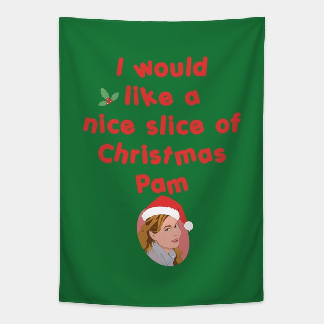 A nice slice of Christmas Pam Tapestry by Live Together