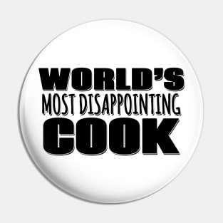 World's Most Disappointing Cook Pin