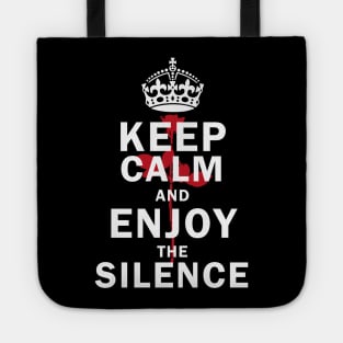 Keep The Silence Tote