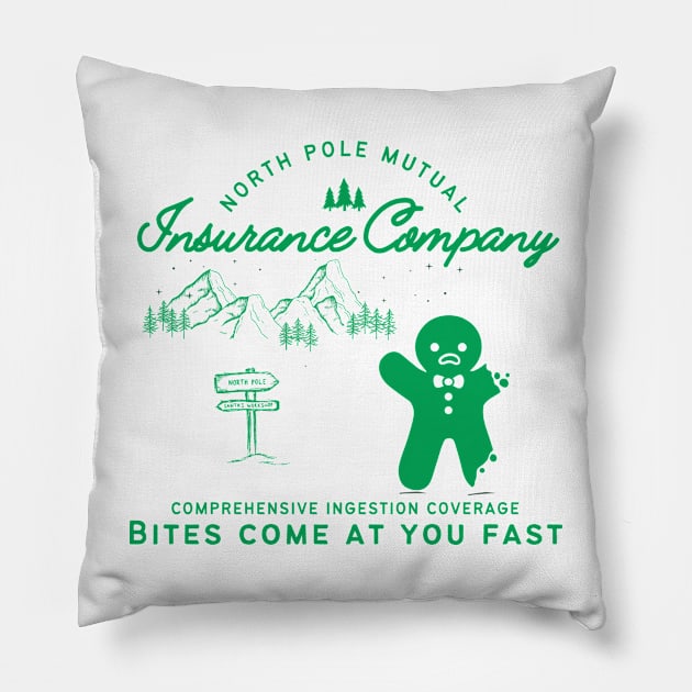 North Pole Mutual Insurance Pillow by Blerdy Laundry