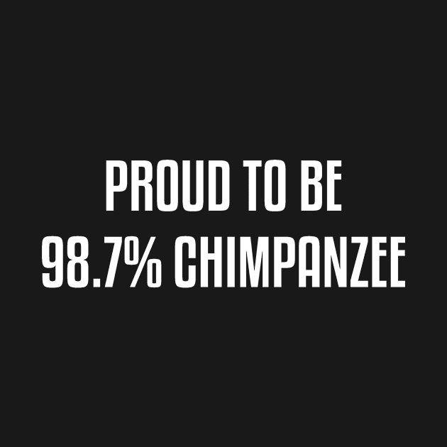 Proud To Be Chimpanzee Atheist Pride by Mellowdellow