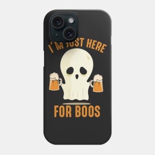 I'm Just Here For Boos Phone Case