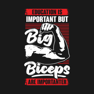 Funny Bodybuilding Biceps Fitness Bodybuilder Gift T-Shirt