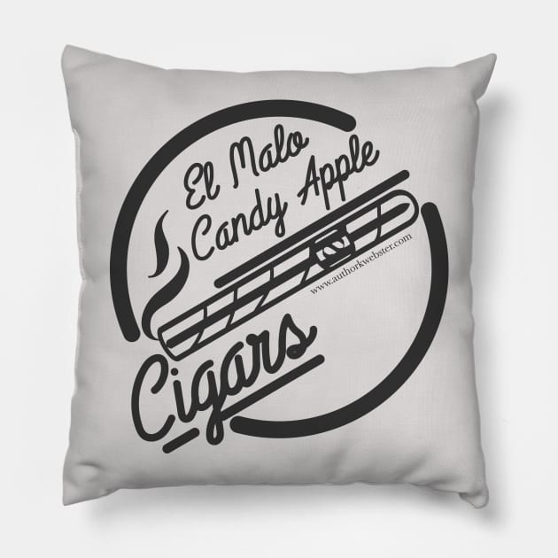 El Malo Candy Apple Cigars Pillow by KWebster1